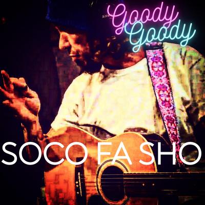 Funky Thunder By Soco Fa Sho's cover