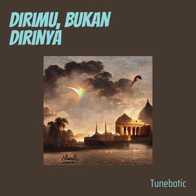 Dirimu, Bukan Dirinya's cover