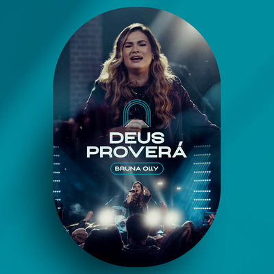 Deus Proverá (Ao Vivo) By Bruna Olly's cover