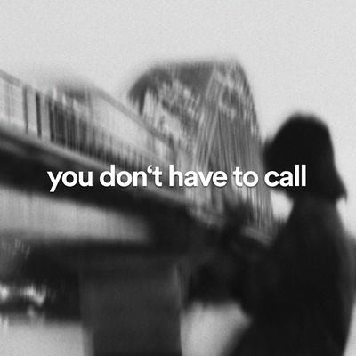 you don't have to call - slowed + reverb By Neetø, velocity, ACRONYM's cover