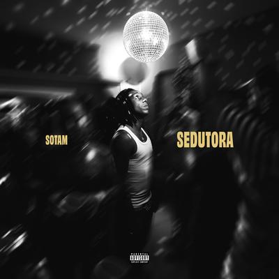 Sedutora By Sotam, Rob, Jota, prodbynaf's cover