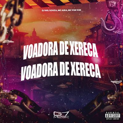 Voadora de Xereca's cover