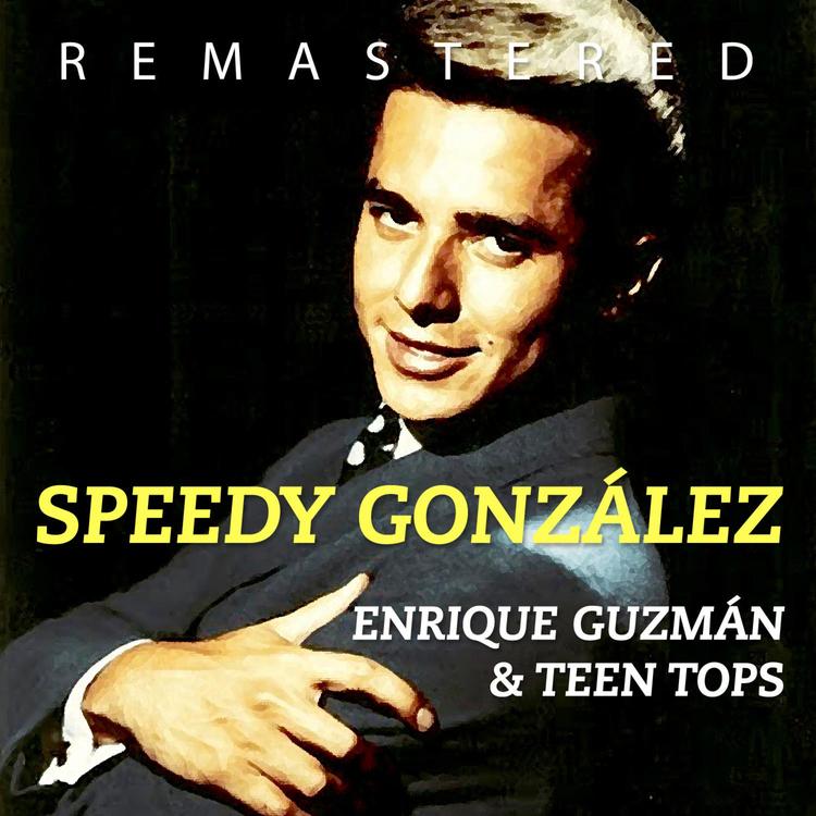 Enrique Guzmán & Teen Tops's avatar image