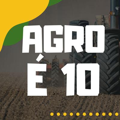 Agro É 10 By DJ DF KIT's cover