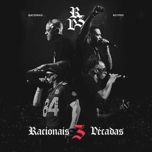 Racionais MCs - 3 Décadas Ao Vivo 's cover