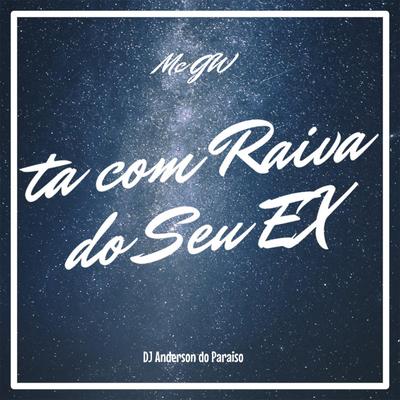 Ta Com Raiva Do Seu Ex's cover