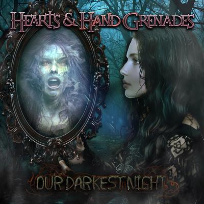 Our Darkest Night By Hearts & Hand Grenades's cover