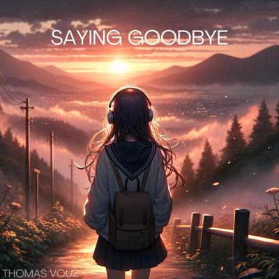 Saying Goodbye's cover