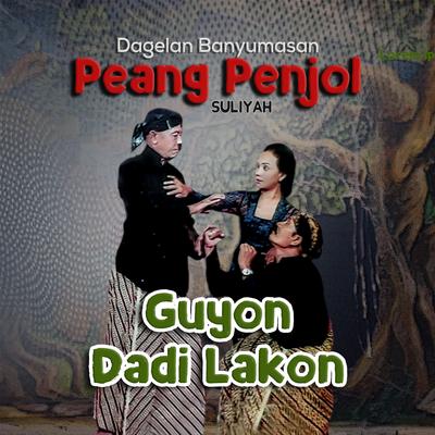 Guyon Dadi Lakon (Lawak Banyumasan Lucu Ketoprak Sandiwara)'s cover