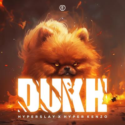 Dukh By HYPERSLAY, Hyper Kenzo's cover