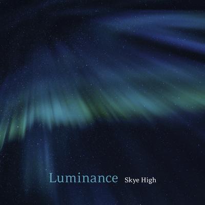 Luminance By Skye High's cover