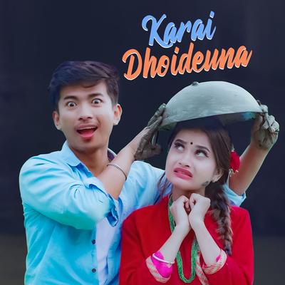 Karai Dhoideuna's cover