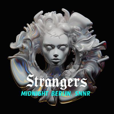 Strangers By midnight Berlin, Snnr's cover