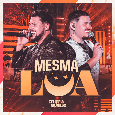 Mesma Lua By Felipe & Murillo's cover