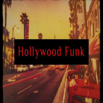 Hollywood Funk By Putaquebeats's cover