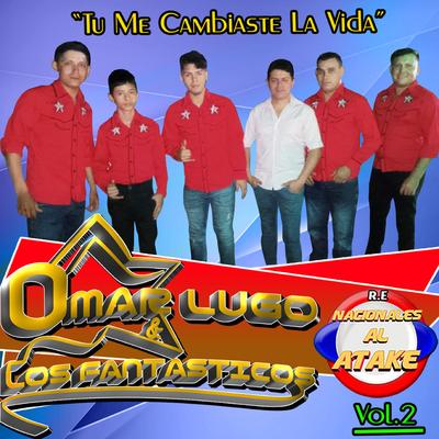 Tu Me Cambiaste La Vida, Vol. 2's cover