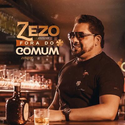 Zezo Fora do Comum's cover