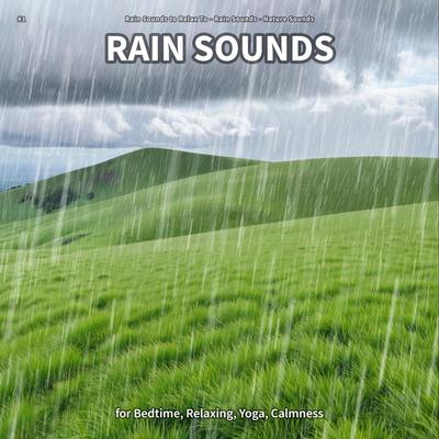 Smooth By Rain Sounds to Relax To, Rain Sounds, Nature Sounds's cover