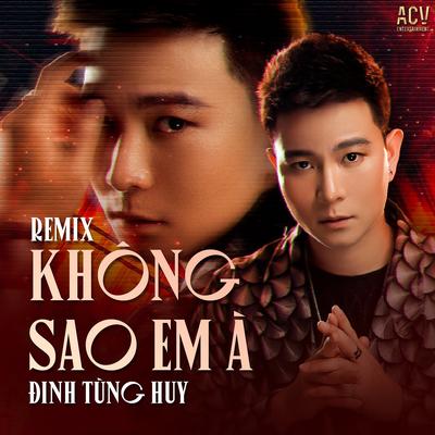 Không Sao Em À (Kind Remix)'s cover