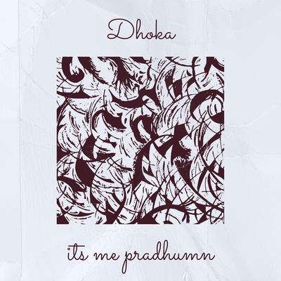 Dhoka's cover