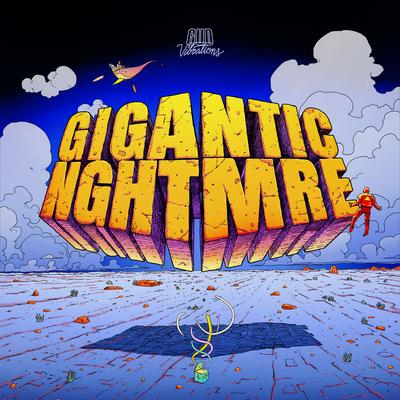 GIGANTIC NGHTMRE's cover