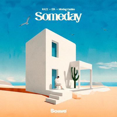 Someday By Razz, EFA, Moving Castles's cover