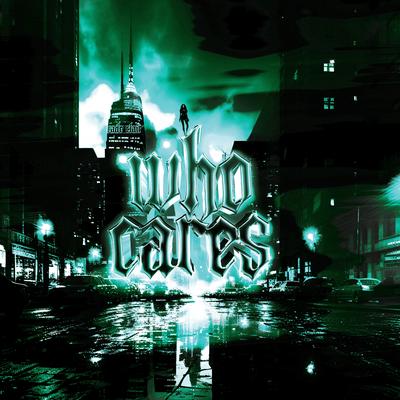 Who Cares By cade clair's cover