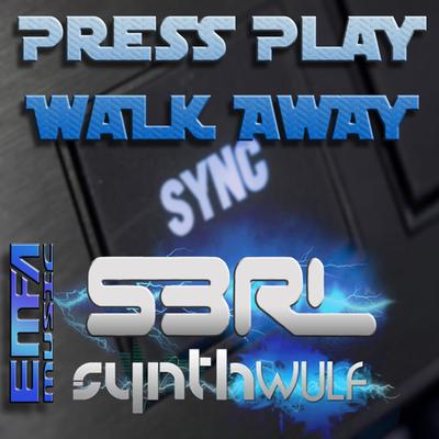 Press Play Walk Away By S3RL, SynthWulf's cover