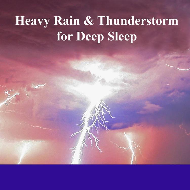 Heavy Rain & Thunderstorm for Deep Sleep's avatar image