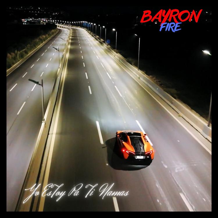 Bayron Fire's avatar image