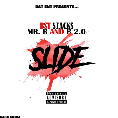 SLIDE By Bst Stacks, MrR&B2.0's cover