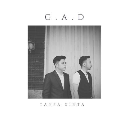 Tanpa Cinta By GAD Ghanta And Damianus's cover