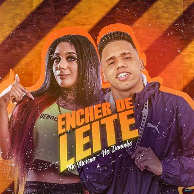 Encher de Leite (feat. Mc Th) (Brega Funk) By Mc Daninho Oficial, MC Morena, Mc Th's cover
