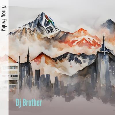 Dj Brother's cover