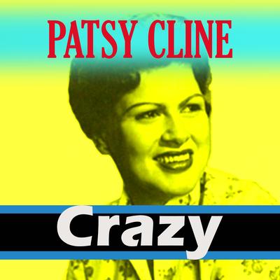 Why Can't He Be You By Patsy Cline's cover