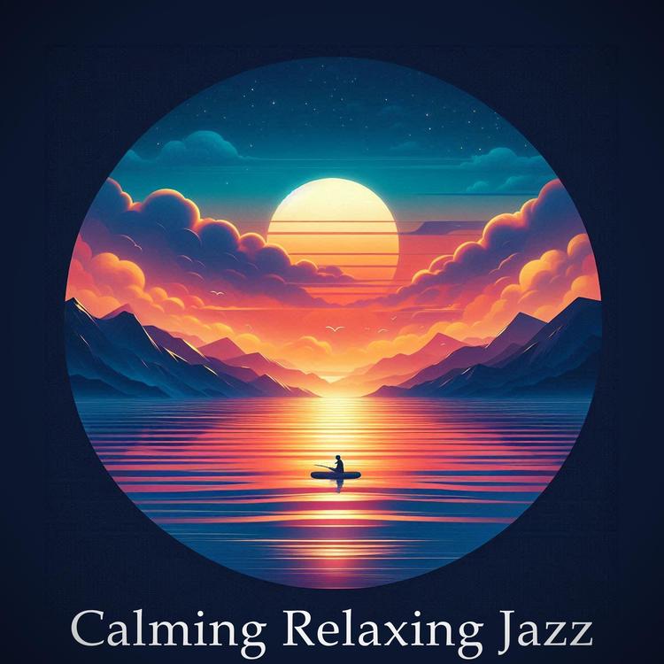 Calming Relaxing Jazz's avatar image