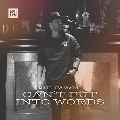 Can't Put Into Words's cover