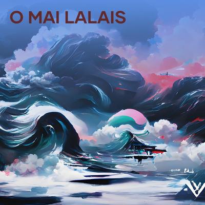 O Mai Lalais's cover