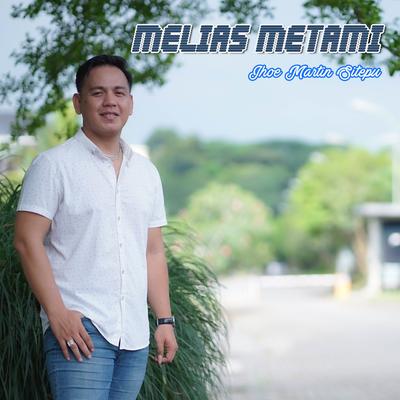 Melias Metami's cover