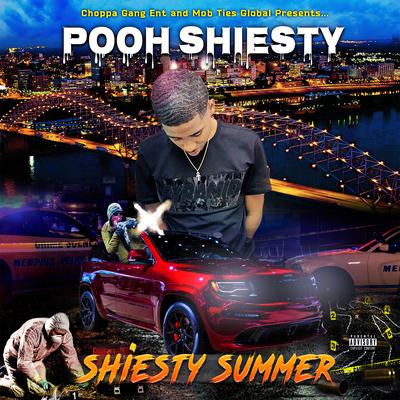 Shiesty Summer By Pooh Shiesty's cover