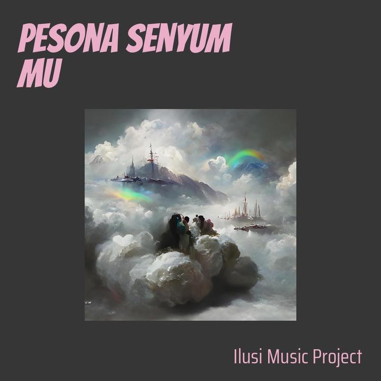 ilusi music project's avatar image