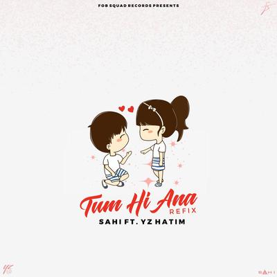 Tum Hi Ana's cover