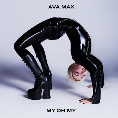 My Oh My By Ava Max's cover