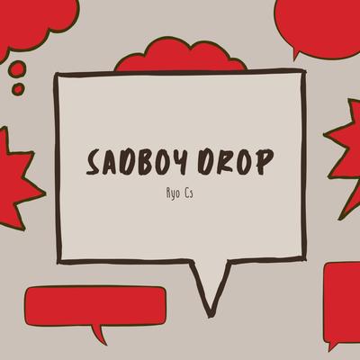 Sadboy Drop's cover