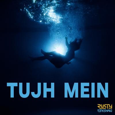 Tujh Mein's cover