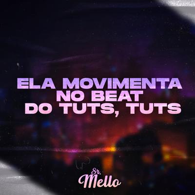 ELA MOVIMENTA NO BEAT DO TUTS, TUTS's cover