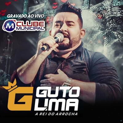 Lágrimas de Álcool (Ao Vivo) By Guto Lima's cover