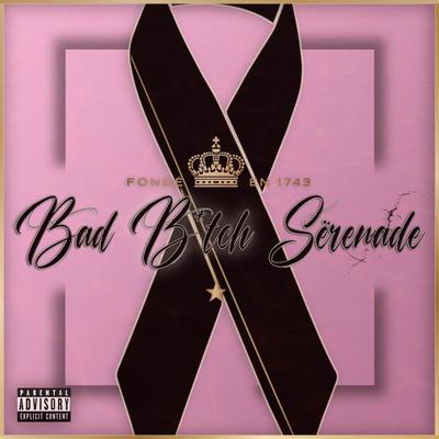 Bad B*tch Sërenade By Cartié's cover