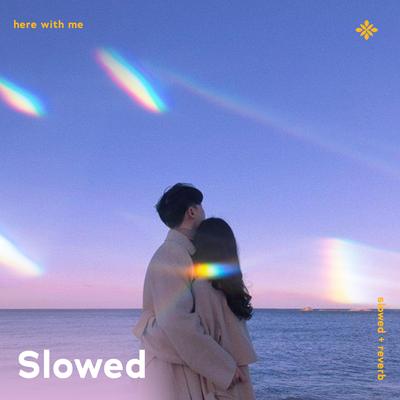 here with me (i don't care how long it takes as long as i'm with you) - slowed + reverb By slowed + reverb tazzy, sad songs, Tazzy's cover