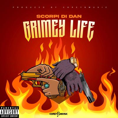 Grimey Life's cover